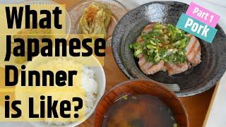 What Japanese Dinner is Like?  How to prep a meal in 30 mins. (EP130)