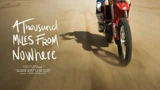 A THOUSAND MILES FROM NOWHERE | 2023 Baja 1000 Full Film