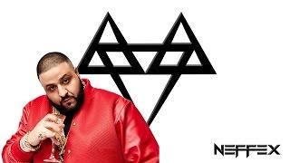 DJ Khaled - For Free ft. Drake (NEFFEX Remix)