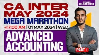 CA Inter May 2024 Exams  - Advance Accounting Part 1 | Mega Marathon | Xylem CA