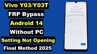 Vivo Y03/Y03T FRP Bypass Android 14 Without PC 2025 | Vivo Y03/Y03T FRP Unlock 2025 | New Method