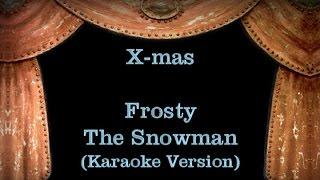 Frosty The Snowman - Lyrics (Karaoke Version)