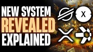 NEW FINANCIAL SYSTEM EXPLAINED | XRP, XLM, XDC & QNT