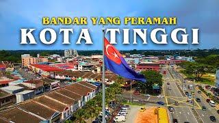 KOTA TINGGI Dulu Dan Kini