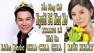 Liên Khúc CHACHACHA SONG CA Mới Nhất _ Nghe Xong Nghiện Luôn ! Chiều Sân Ga " Lại Nhớ Người Yêu