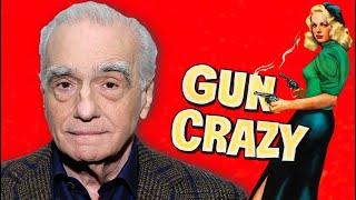 Martin Scorsese on Gun Crazy