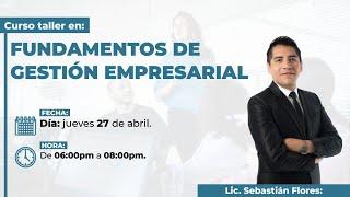 FUNDAMENTOS DE GESTIÓN EMPRESARIAL | CURSO GRATUITO Y COMPLETO