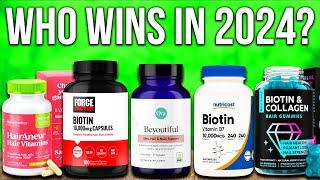 TOP 5 Best Biotin Supplements of 2024