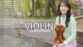 Top Violin Covers of Popular Songs 2024 - Best Instrumental Violin Covers Songs All Time