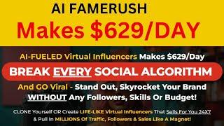 Ai Famerush Review | Best Influencer Creator | Saasforlife