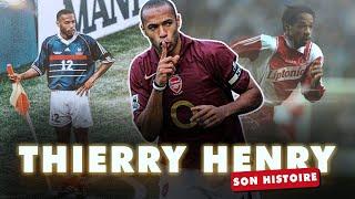 Thierry Henry : L'Histoire d'un invincible