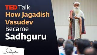 How Jagadish Vasudev Became Sadhguru TED Talk 2009