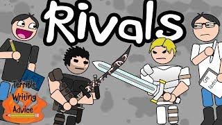 RIVALS - Terrible Writing Advice