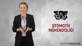 OTOMOTİV MÜHENDİSLİĞİ | MESLEK TERCİHLERİ