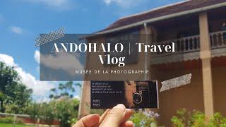 TRAVEL VLOG | Visiting Musée de la Photographie ANDOHALO