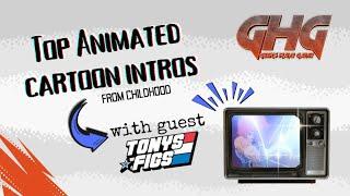 TOP ANIMATED INTROS With Tonys Figs and FFB with Derek V.