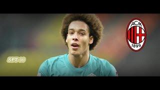 Axel Witsel Milan Target Goals Skills 2015