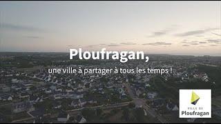 Ploufragan une ville à partager à tous les temps !