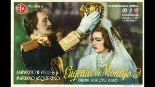 Eugenia de Montijo. Película completa.  Amparo Rivelles   Tony Leblanc Jose Lopez Rubio