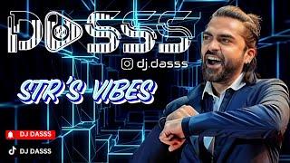 DJ Dasss | Club Mix | Simbu's Vibes