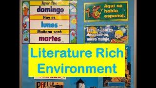 Literature Rich Environment in the Spanish Classroom