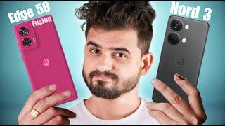  Moto Edge 50 Fusion vs OnePlus Nord 3 ️!  Camera, Gaming, Heating & Battery Drain Test