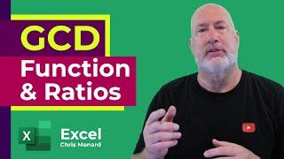 Excel - How to find the Greater Common Divisor (GCD Function) and show as Ratios