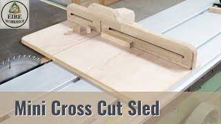 How to Enhance Your Table Saw with a Mini Cross Cut Sled - DIY Woodworking