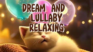 Dreamg Land Lullaby | Gentle Music for Babies and Families | Create a Calm and Relaxing Atmosphere