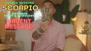 SCORPIO WOW ONE OF THE BEST READINGS! SEPTEMBER TAROT ZODIAC HOROSCOPE