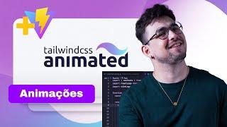 Animações De Forma Fácil Com O Tailwind CSS Animated