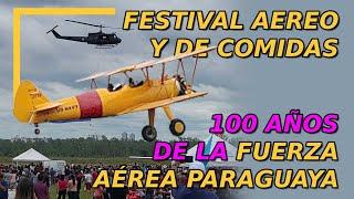 gastronomic air festival for the 100 years of the Paraguayan Air Force