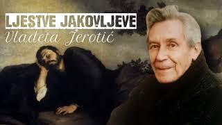 Ljestve Jakovljeve / Vladeta Jerotić