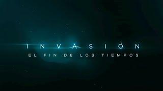 Invasión: El Fin de los Tiempos | Tráiler oficial