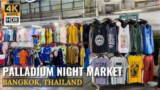 [BANGKOK] Palladium Night Market "Night Shopping For Clothes, Handmade & Souvenir"|Thailand [4K HDR]