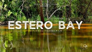 Estero Bay | A Fishing Film