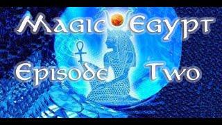 MAGICAL EGYPT EPISODE 2 :  The Old Kingdom #MagicalEgypt #AncientEgypt #egyptianhistory