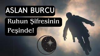 Aslan Burcu - Ruhunun Şifresinin Peşinde!