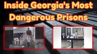 Georgia's Most Dangerous Prisons: Inside the Walls of Chaos