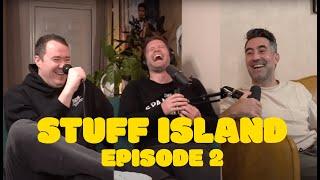 Stuff Island #2 - Trippin with Wops w/ Shane Gillis