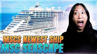 MSC Seascape High-Tech Cruise Ship | Newest Cruise Ship