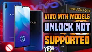  Vivo MTK Models: Unlock NOT Supported! 