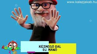 Kézmosó dal (Dj. Manó version NKA)