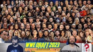 Basement Bookers WWE Draft 2023! Night 1!