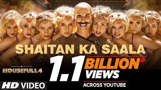 Housefull 4: Shaitan Ka Saala Video | Akshay Kumar | Sohail Sen Feat. Vishal Dadlani