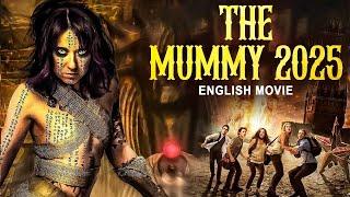 THE MUMMY 2025 - Full Hollywood Horror Thriller Movie HD | Chris Bell, Rafe Bird | English Movie