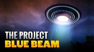 Project Blue Beam: The Truth Behind the Fake Alien Invasion Theory