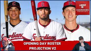 Cleveland Guardians 2025 Opening Day Roster Prediction 2.0 -  Who Makes the Cut at 2B & Rotation?