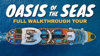 Oasis of the Seas | Full Walkthrough Ship Tour & Review 4K | Royal Caribbean Cruise Line 2022