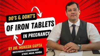 Do's & Dont's of Iron Supplements - Eng | Dr. Mukesh Gupta | Best Gynecologist in Mumbai | Le'Nest